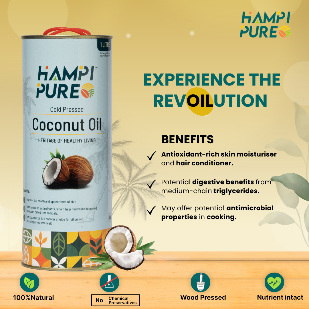 Hampi Pure Cold Pressed Coconut Oil - From Dry Coconut, 100% Natural